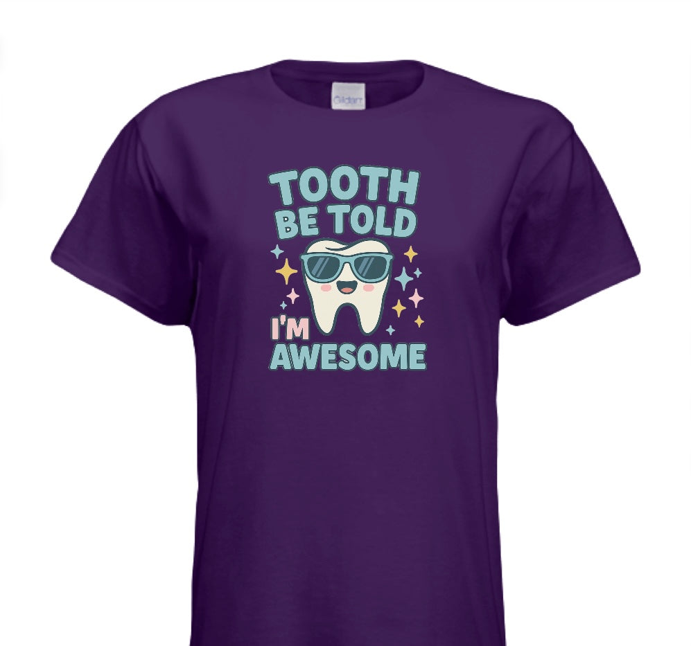 Tooth Be Told I’m Awesome With Glasses