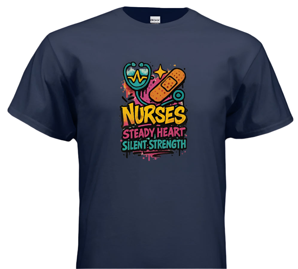 “Steady Heart, Strong Soul – Nurse Life Shirt”